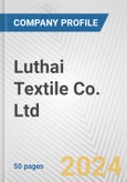 Luthai Textile Co. Ltd. Fundamental Company Report Including Financial, SWOT, Competitors and Industry Analysis- Product Image