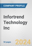 Infortrend Technology Inc. Fundamental Company Report Including Financial, SWOT, Competitors and Industry Analysis- Product Image
