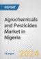 Agrochemicals and Pesticides Market in Nigeria: Business Report 2024 - Product Image