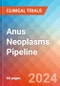 Anus Neoplasms - Pipeline Insight, 2024 - Product Image