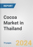 Cocoa Market in Thailand: Business Report 2024- Product Image