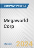 Megaworld Corp. Fundamental Company Report Including Financial, SWOT, Competitors and Industry Analysis- Product Image