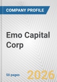 Emo Capital Corp. Fundamental Company Report Including Financial, SWOT, Competitors and Industry Analysis- Product Image