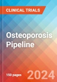 Osteoporosis - Pipeline Insight, 2024- Product Image