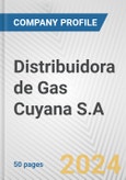 Distribuidora de Gas Cuyana S.A. Fundamental Company Report Including Financial, SWOT, Competitors and Industry Analysis- Product Image