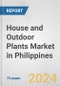 House and Outdoor Plants Market in Philippines: Business Report 2024 - Product Thumbnail Image