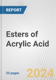 Esters of Acrylic Acid: European Union Market Outlook 2023-2027- Product Image