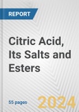 Citric Acid, Its Salts and Esters: European Union Market Outlook 2023-2027- Product Image