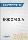 EQDOM S.A. Fundamental Company Report Including Financial, SWOT, Competitors and Industry Analysis- Product Image