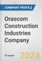 Orascom Construction Industries Company Fundamental Company Report Including Financial, SWOT, Competitors and Industry Analysis - Product Thumbnail Image