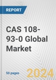 Cyclohexanol (CAS 108-93-0) Global Market Research Report 2024- Product Image