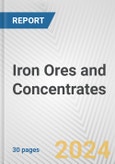 Iron Ores and Concentrates: European Union Market Outlook 2023-2027- Product Image