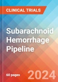 Subarachnoid Hemorrhage - Pipeline Insight, 2024- Product Image