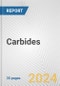 Carbides: European Union Market Outlook 2023-2027 - Product Image