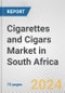 Cigarettes and Cigars Market in South Africa: Business Report 2024 - Product Image
