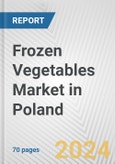 Frozen Vegetables Market in Poland: Business Report 2024- Product Image