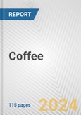 Coffee: European Union Market Outlook 2023-2027- Product Image