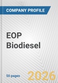 EOP Biodiesel Fundamental Company Report Including Financial, SWOT, Competitors and Industry Analysis- Product Image