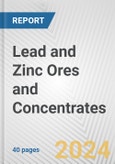 Lead and Zinc Ores and Concentrates: European Union Market Outlook 2023-2027- Product Image