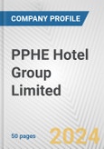 PPHE Hotel Group Limited Fundamental Company Report Including Financial, SWOT, Competitors and Industry Analysis- Product Image
