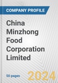 China Minzhong Food Corporation Limited Fundamental Company Report Including Financial, SWOT, Competitors and Industry Analysis- Product Image
