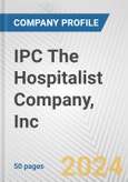 IPC The Hospitalist Company, Inc. Fundamental Company Report Including Financial, SWOT, Competitors and Industry Analysis- Product Image