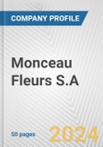 Monceau Fleurs S.A. Fundamental Company Report Including Financial, SWOT, Competitors and Industry Analysis- Product Image