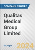 Qualitas Medical Group Limited Fundamental Company Report Including Financial, SWOT, Competitors and Industry Analysis- Product Image