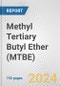 Methyl Tertiary Butyl Ether (MTBE): 2024 World Market Outlook up to 2033 - Product Thumbnail Image