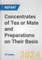 Concentrates of Tea or Mate and Preparations on Their Basis: European Union Market Outlook 2023-2027 - Product Image