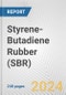 Styrene-Butadiene Rubber (SBR): 2024 World Market Outlook up to 2033 - Product Image