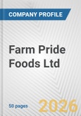 Farm Pride Foods Ltd. Fundamental Company Report Including Financial, SWOT, Competitors and Industry Analysis- Product Image
