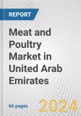 Meat and Poultry Market in United Arab Emirates: Business Report 2024- Product Image