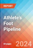 Athlete's Foot (Tinea Pedis) - Pipeline Insight, 2024- Product Image