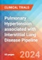 Pulmonary Hypertension associated with Interstitial Lung Disease (PH-ILD) - Pipeline Insight, 2024 - Product Image