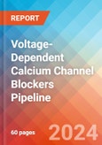 Voltage-Dependent Calcium Channel Blockers - Pipeline Insight, 2024- Product Image