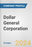 Dollar General Corporation Fundamental Company Report Including Financial, SWOT, Competitors and Industry Analysis- Product Image