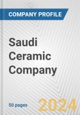 Saudi Ceramic Company Fundamental Company Report Including Financial, SWOT, Competitors and Industry Analysis- Product Image