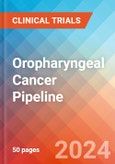 Oropharyngeal Cancer - Pipeline Insight, 2024- Product Image