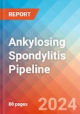 Ankylosing Spondylitis - Pipeline Insight, 2024- Product Image