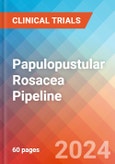 Papulopustular Rosacea - Pipeline Insight, 2024- Product Image