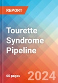 Tourette Syndrome - Pipeline Insight, 2024- Product Image