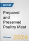 Prepared and Preserved Poultry Meat: European Union Market Outlook 2023-2027 - Product Image