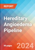 Hereditary Angioedema - Pipeline Insight, 2024- Product Image