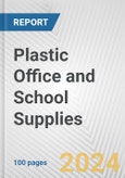 Plastic Office and School Supplies: European Union Market Outlook 2023-2027- Product Image
