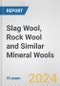 Slag Wool, Rock Wool and Similar Mineral Wools: European Union Market Outlook 2023-2027 - Product Thumbnail Image