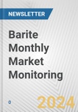 Barite Monthly Market Monitoring- Product Image