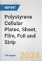 Polystyrene Cellular Plates, Sheet, Film, Foil and Strip: European Union Market Outlook 2023-2027 - Product Image