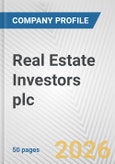 Real Estate Investors plc Fundamental Company Report Including Financial, SWOT, Competitors and Industry Analysis- Product Image