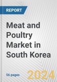 Meat and Poultry Market in South Korea: Business Report 2024- Product Image